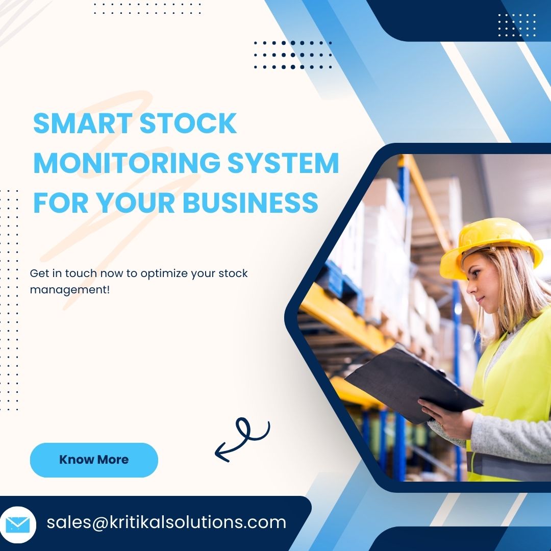  Smart Stock Monitoring System for Your Business