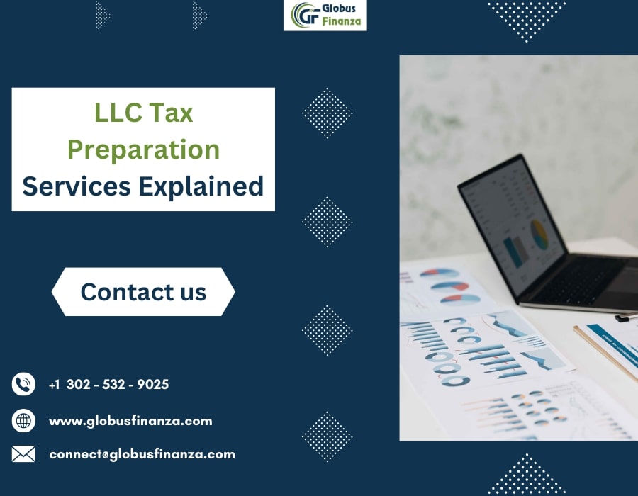  LLC Tax Preparation Services Explained