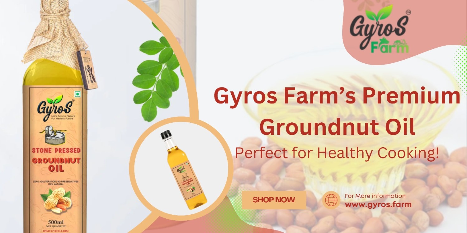  Gyros Farm’s Premium Groundnut Oil – Perfect for Healthy Cooking!