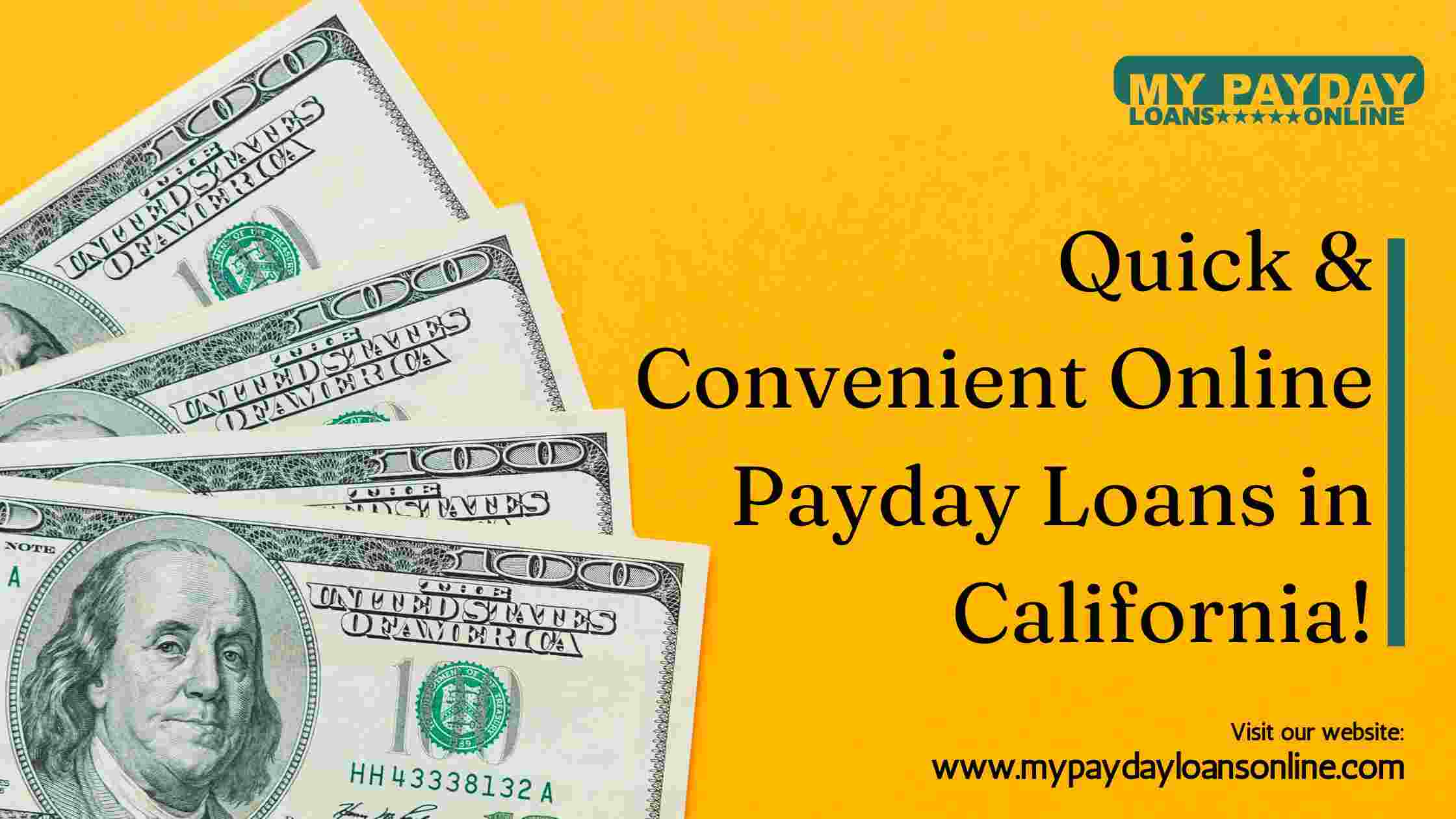  Easy and Fast Online Payday Loans California at My Payday Loans Online