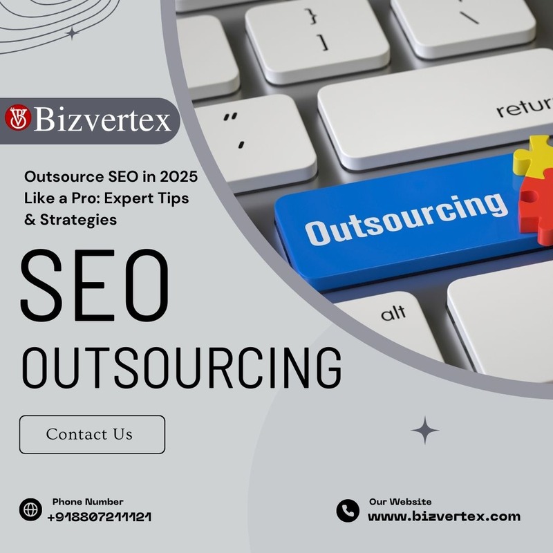  How to Outsource SEO in 2025: Boost Rankings & Save Time Easily