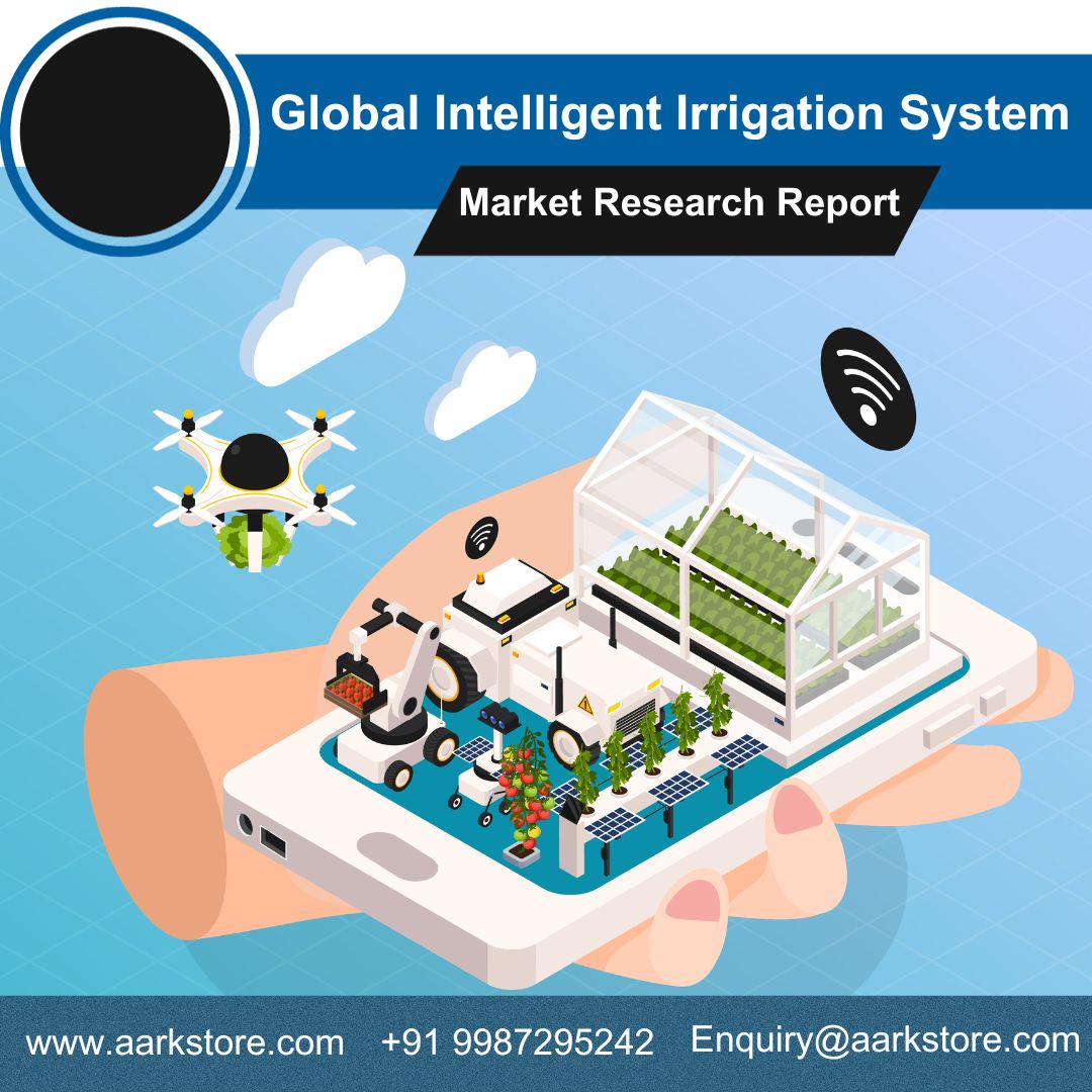  Global Intelligent Irrigation System Market Research Report