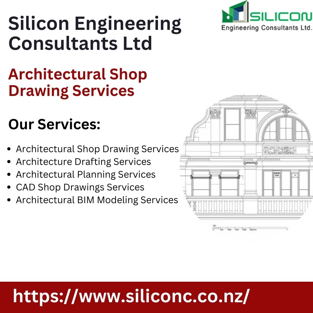  Get finest Architectural Shop Drawing Services in Dunedin, New Zealand.