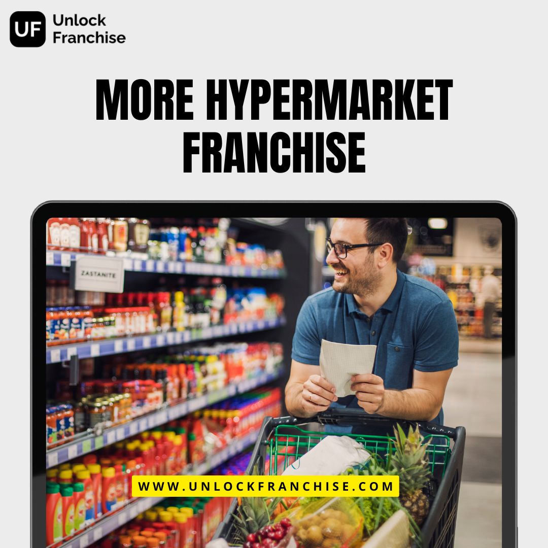  Cater to Customers with More Hypermarket Franchise