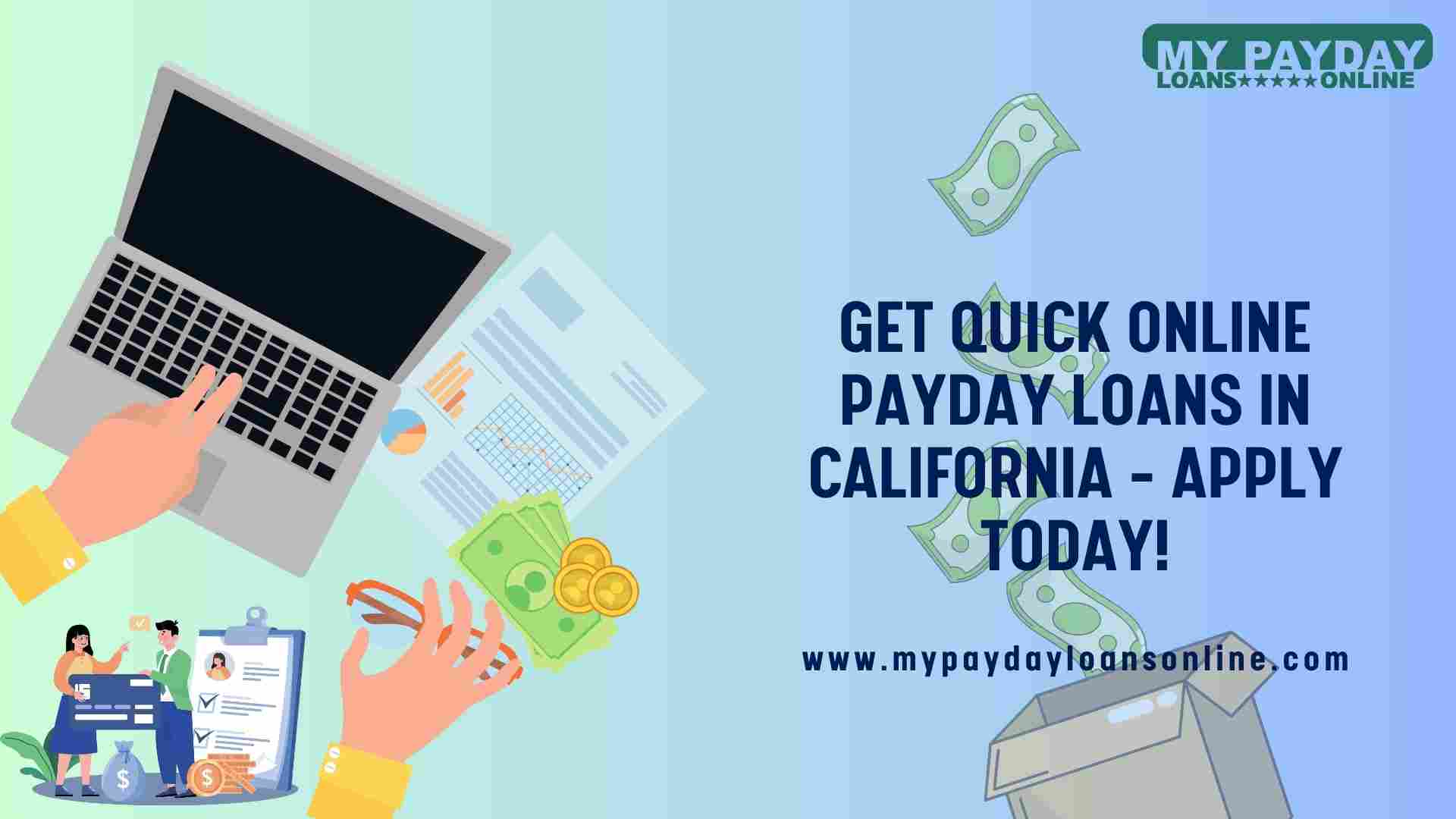  Affordable Payday Loans Online in California | Instant Cash