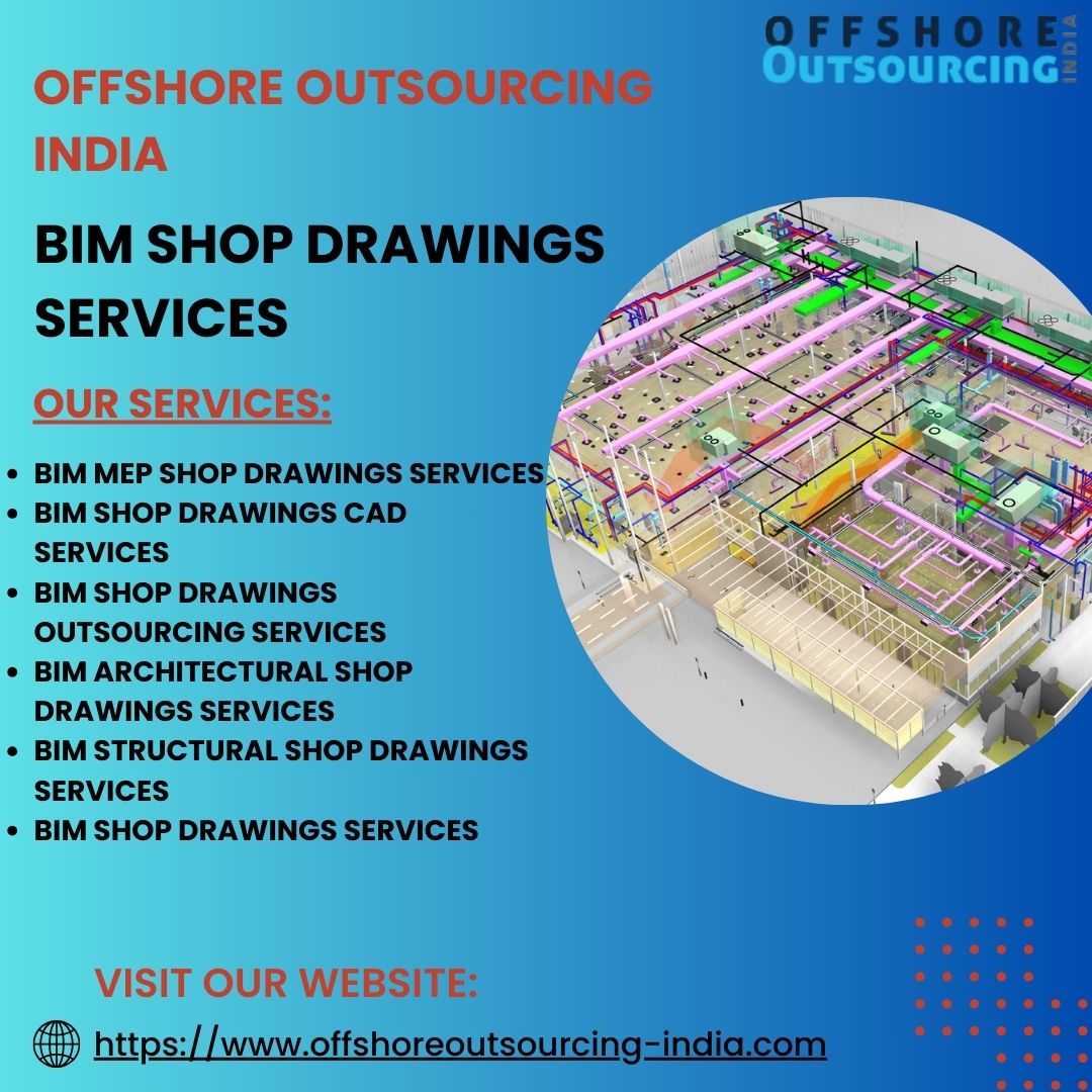  Top-Rated BIM Shop Drawings Services available in the USA