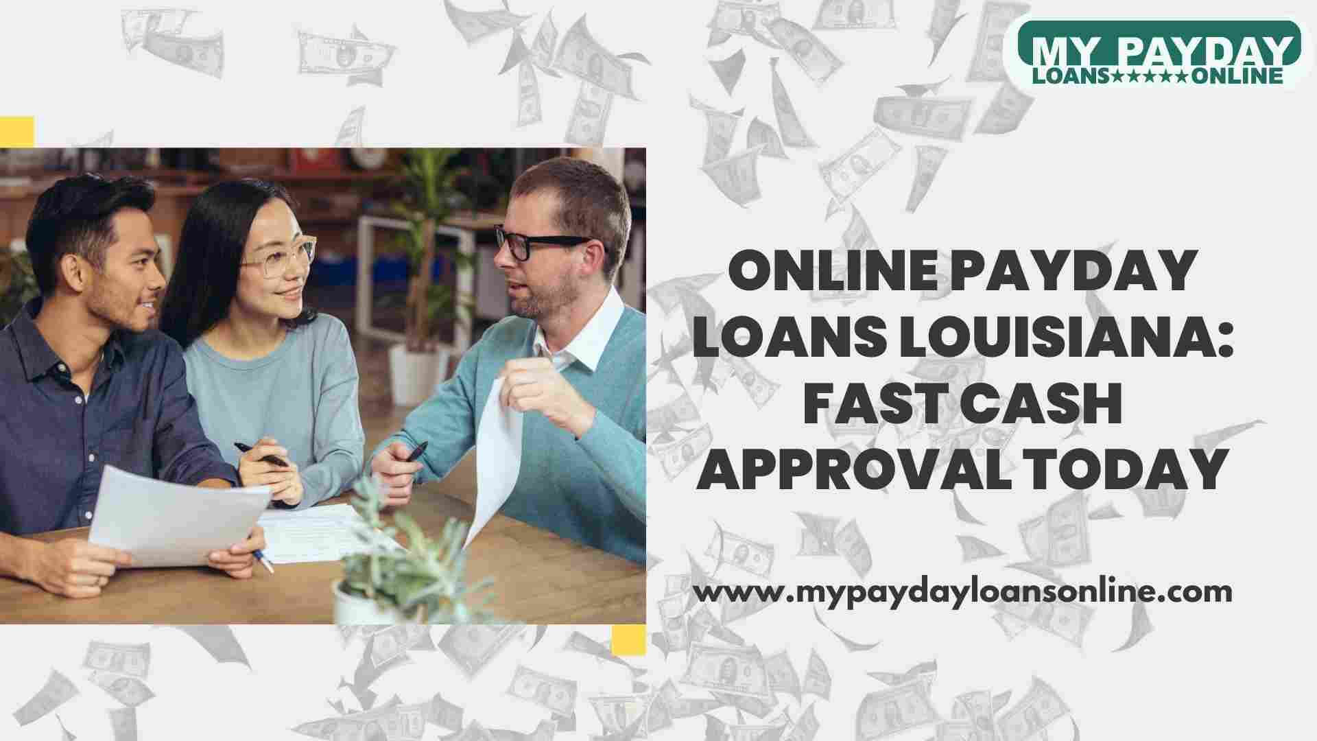  Get Same-Day Payday Loans Online in Louisiana - Apply Now