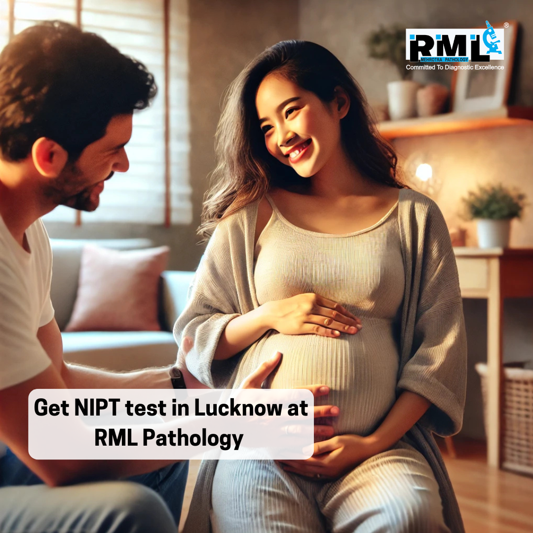  Get NIPT test at RML Pathology in Lucknow