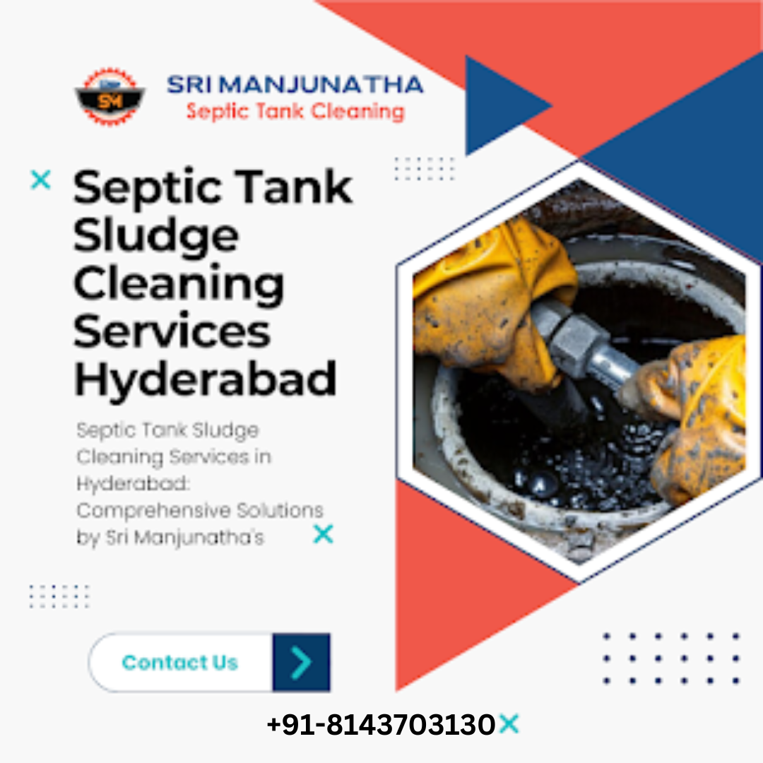  Septic Tank Sludge Cleaning Services in Hyderabad