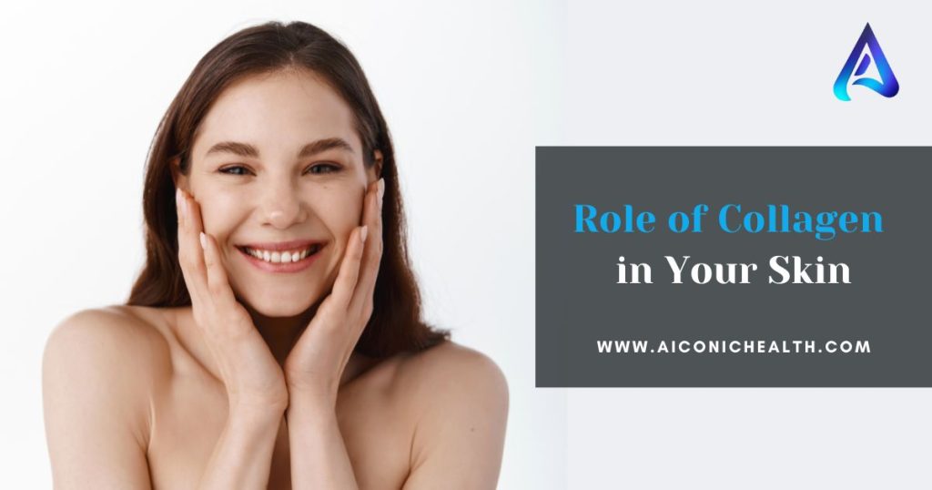  The Role of Collagen in Your Skin