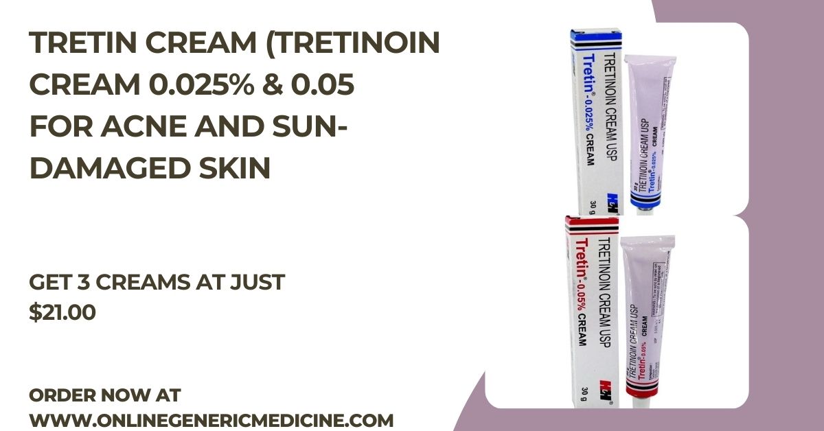  Tretin Cream for acne and damaged skin | Buy now at just $21 (3 creams)