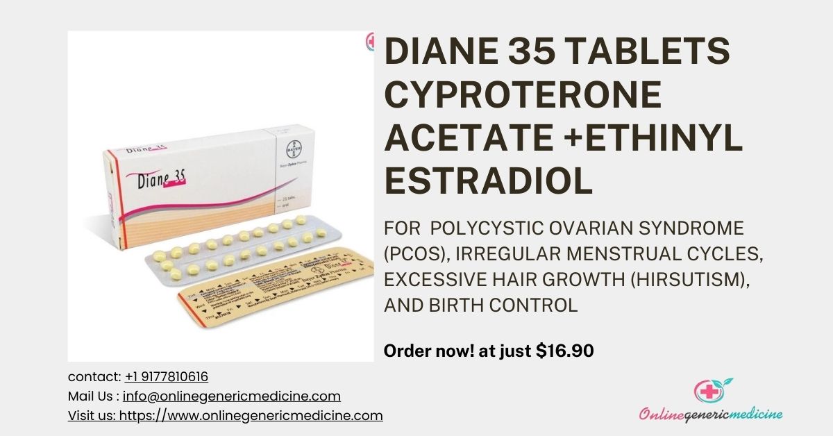  Diane 35 Tablets for Acne, PCOS & Birth Control | Buy at Onlinegenericmedicine | $16.90