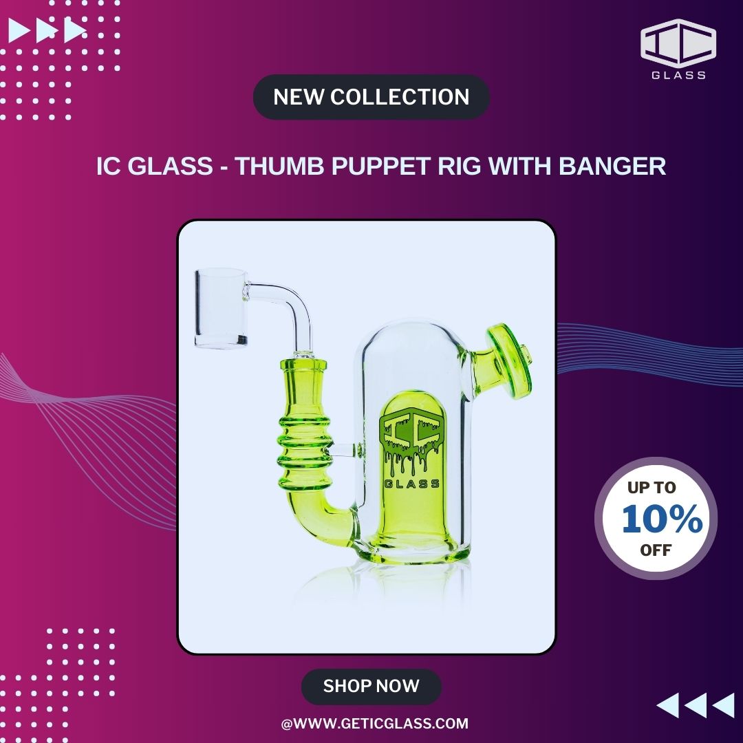  IC Glass - Thumb Puppet Rig with Banger | New Year Sale!