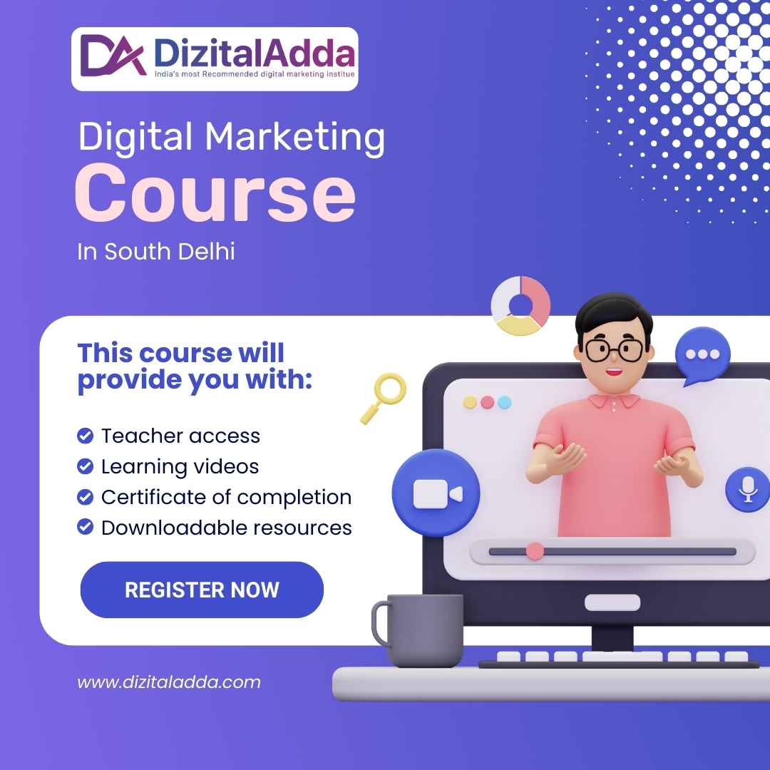  Digital Marketing Course in South Delhi | Learn from Experts