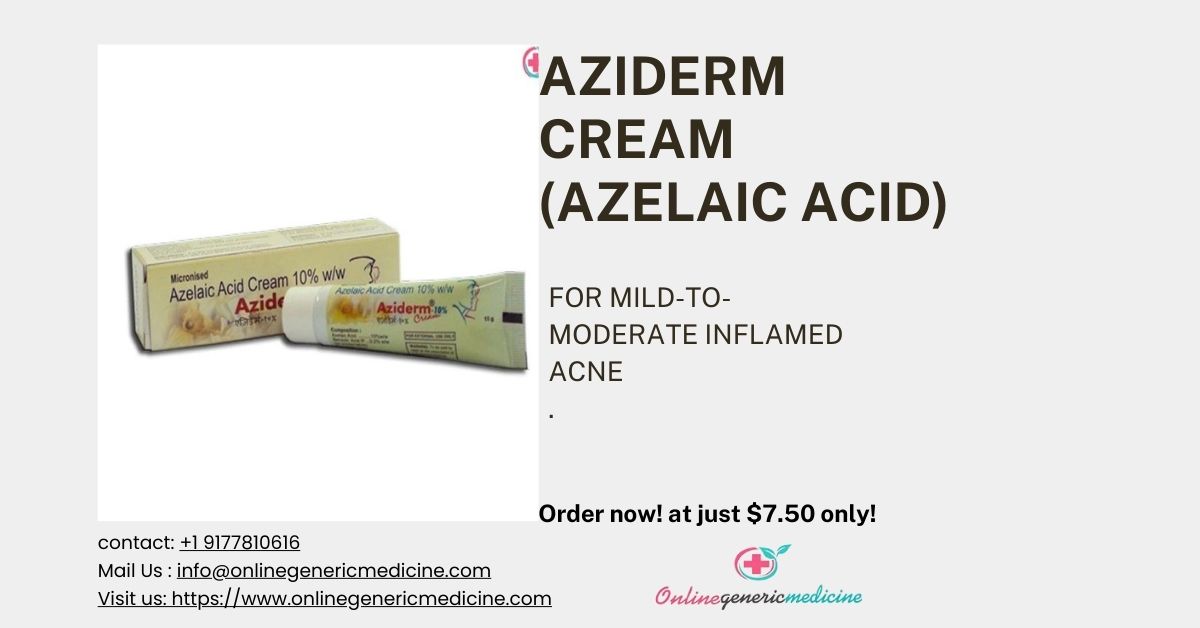  Aziderm Azelaic Cream for acne and pimples. Available at Onlinegenericmedicine.